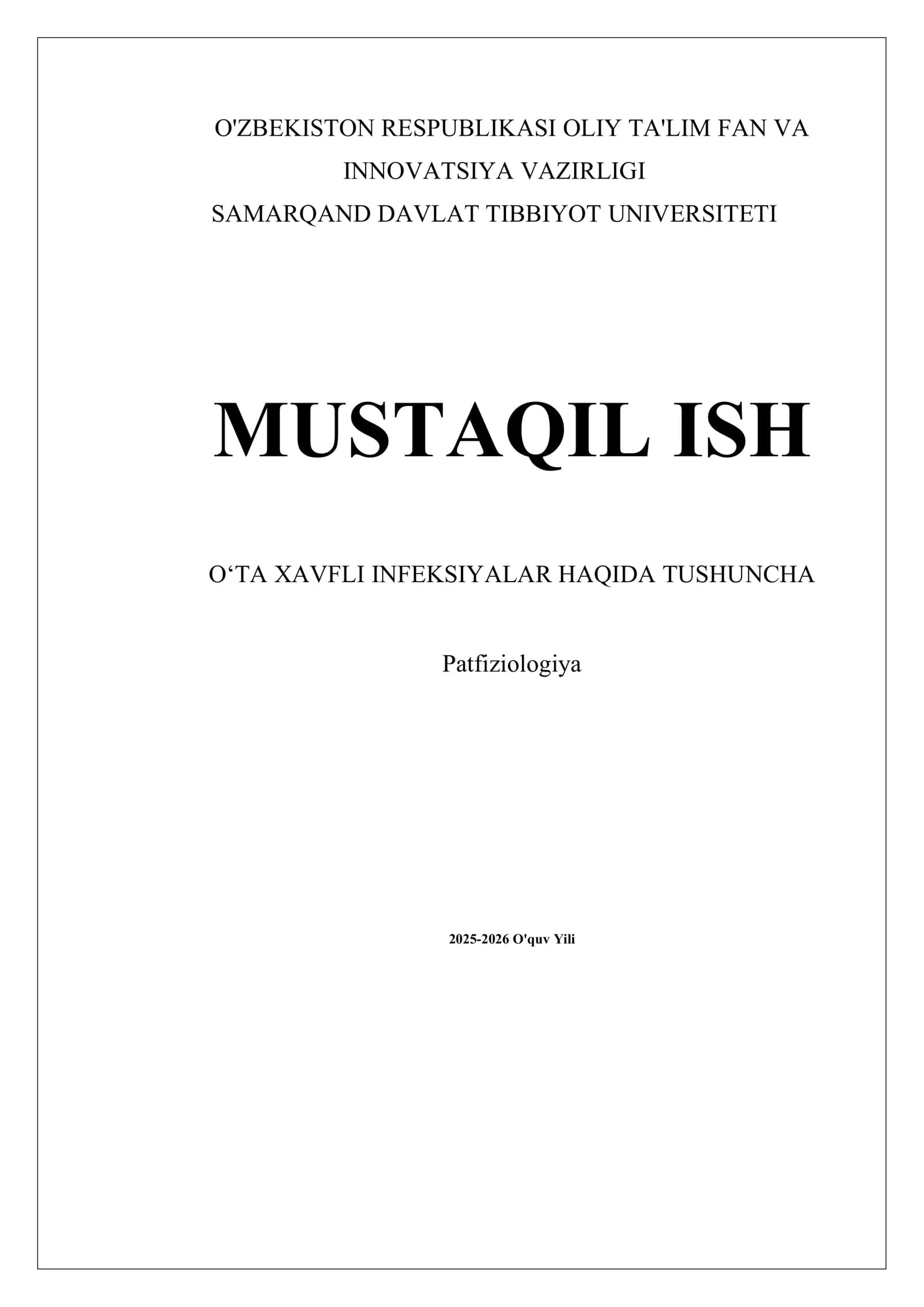 O'ta xavfli infeksiyalar haqida tushuncha