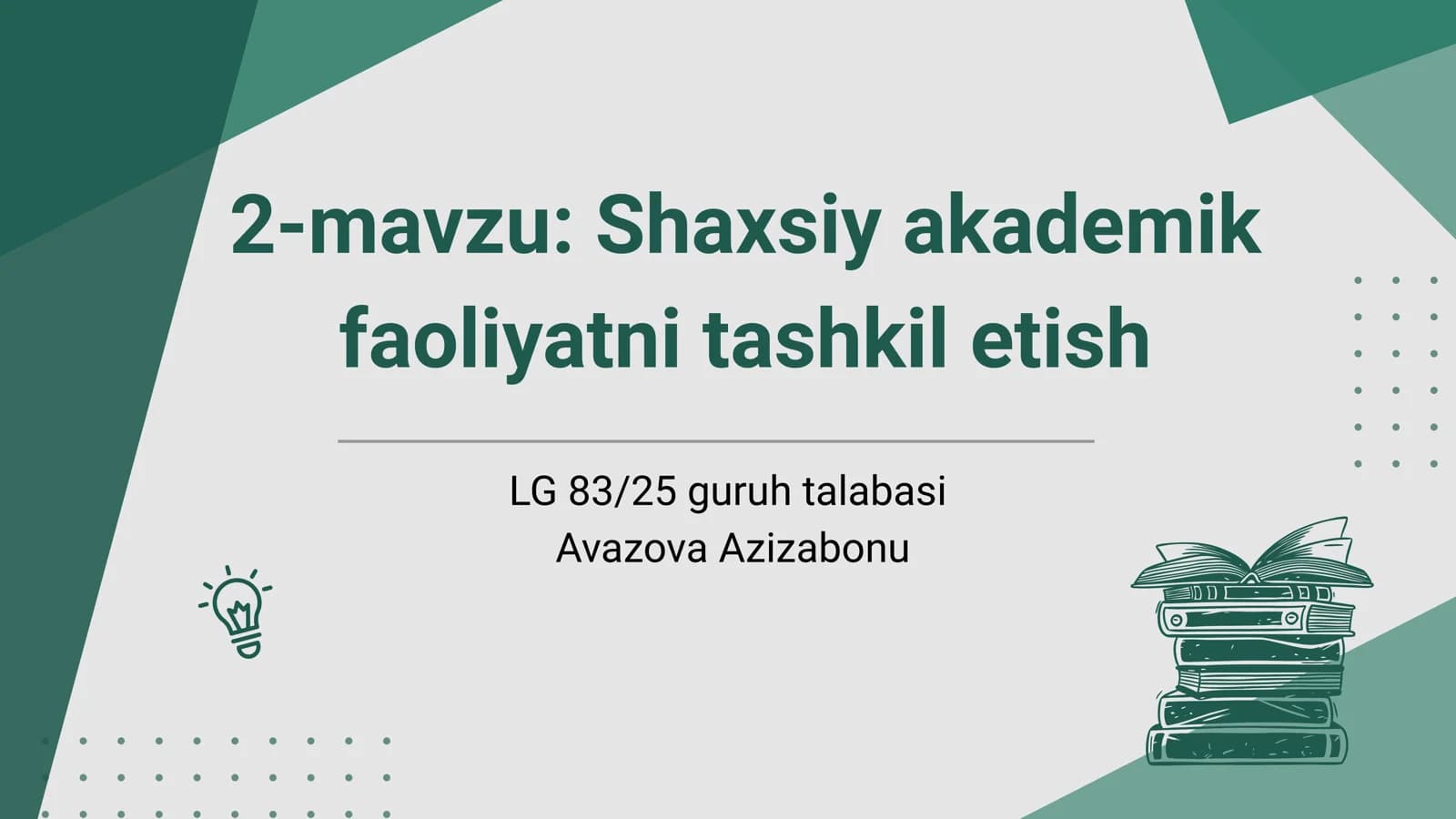 Shaxsiy akademik faoliyatni tashkil etish