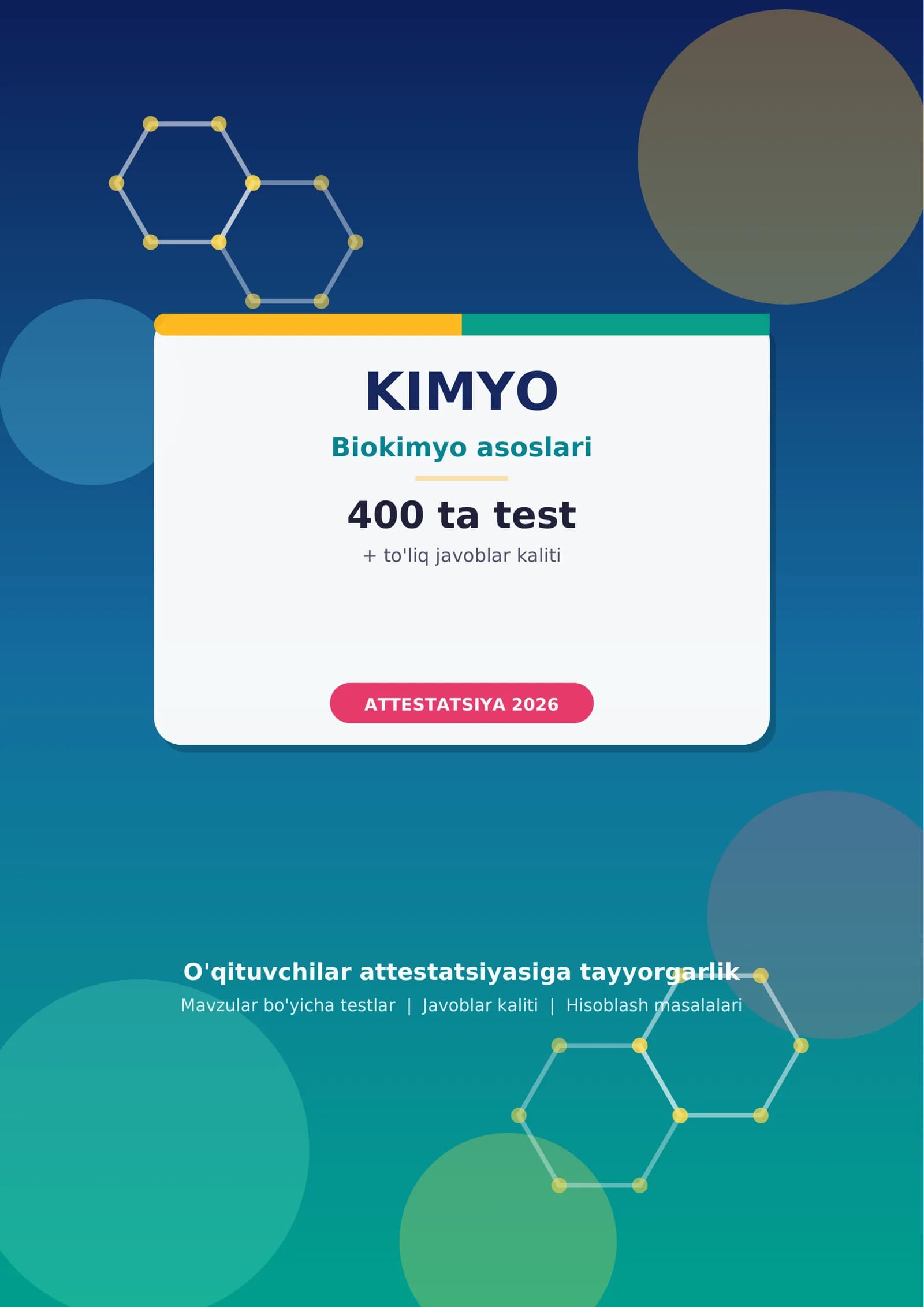 KIMYO - Biokimyo asoslari | Attestatsiya 2026 | 2-bet