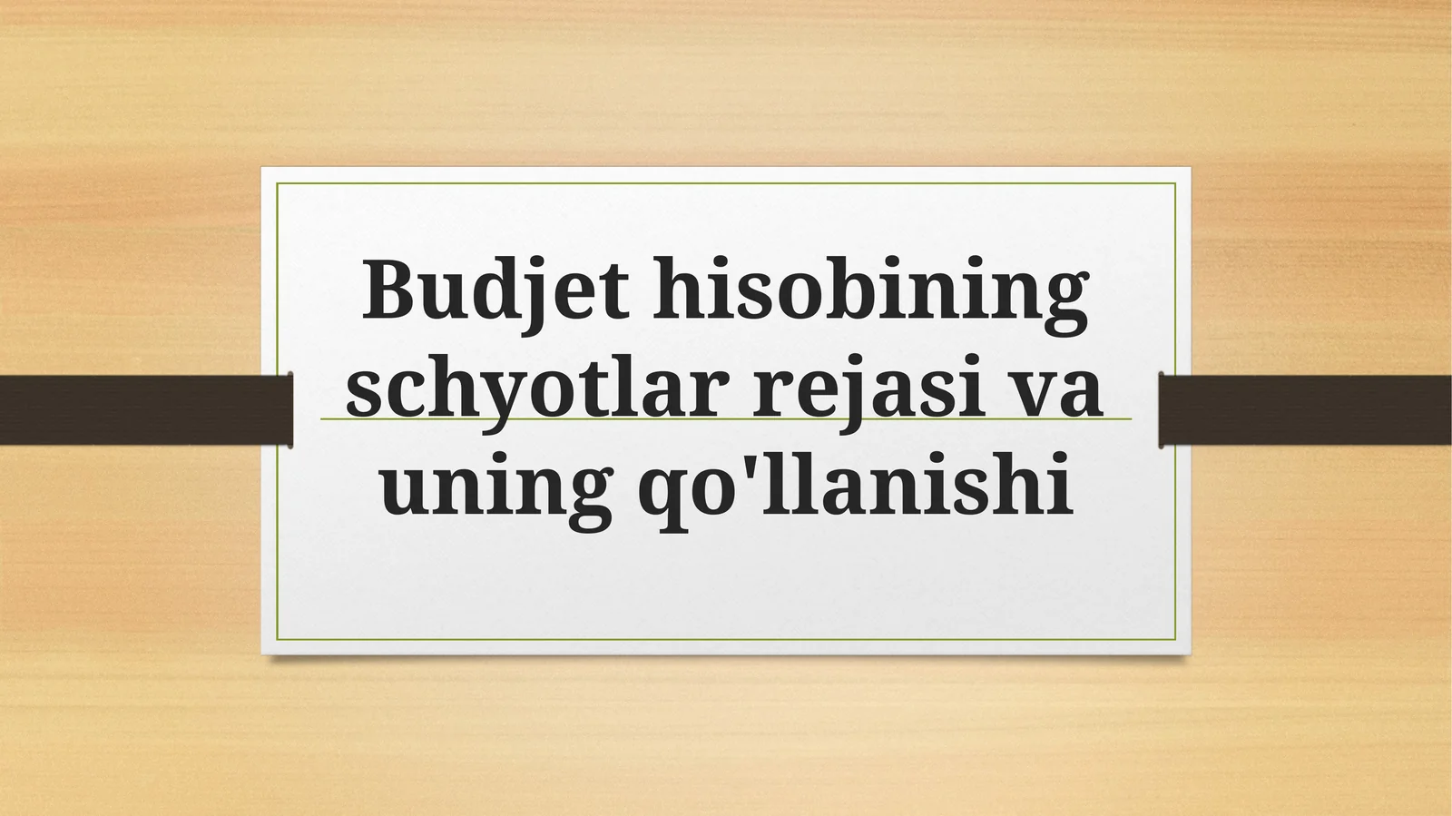 Budjet hisobining schyotlar rejasi va uning qo'llanishi