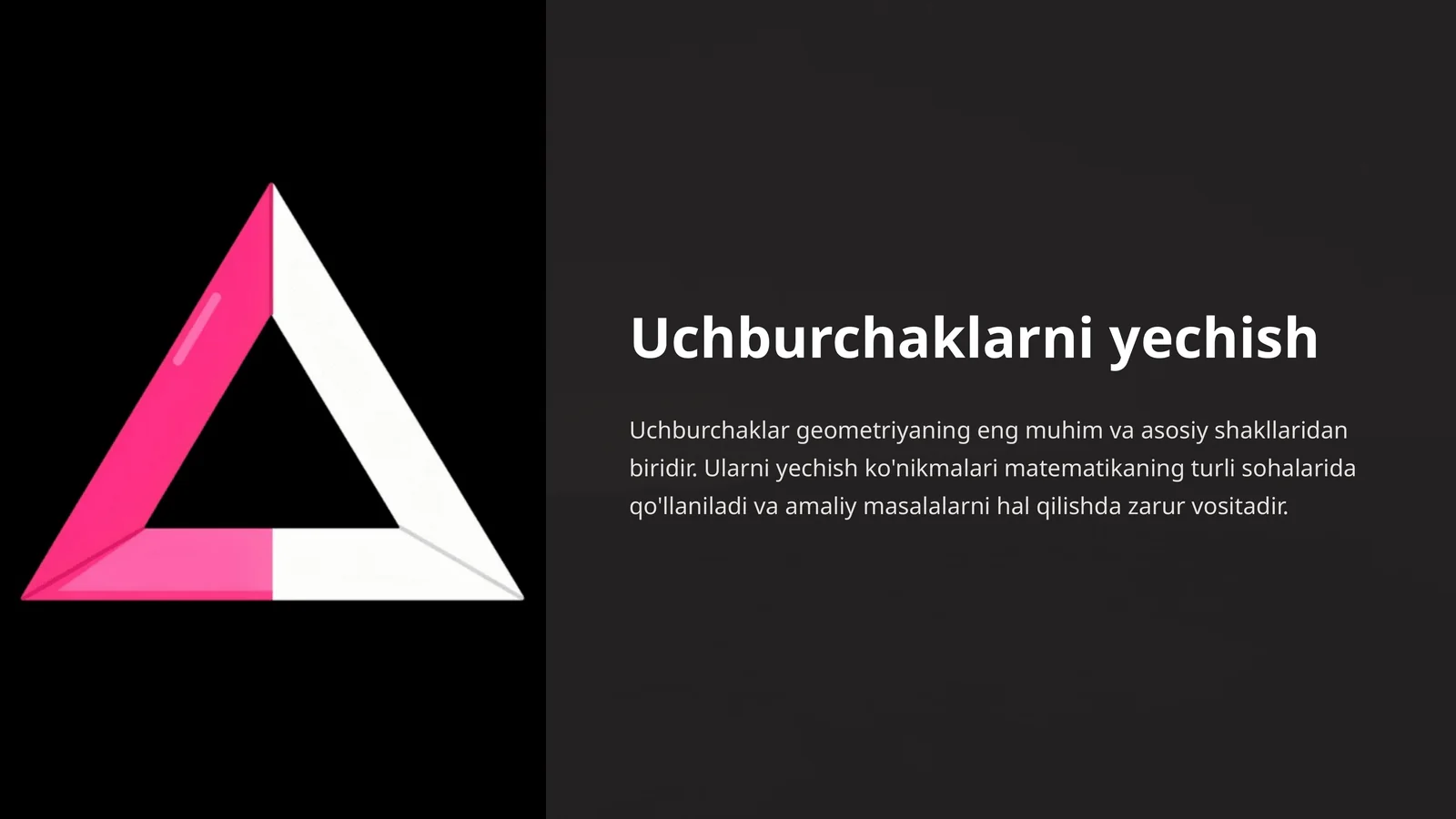Uchburchaklarni yechish