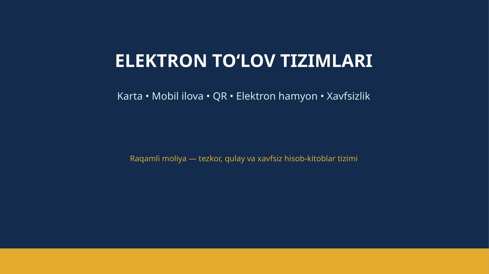 ELEKTRON TO‘LOV TIZIMLARI