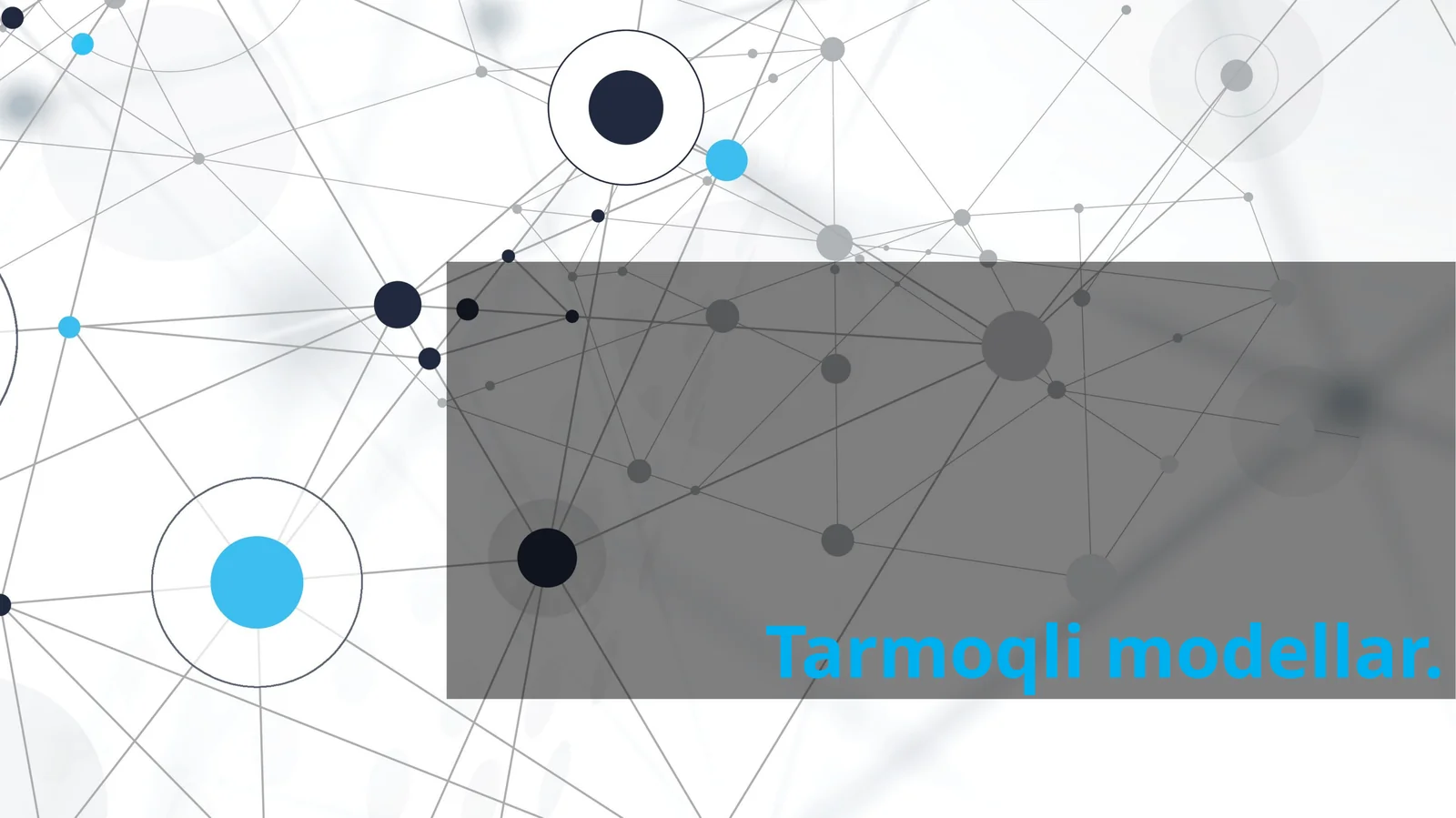 Tarmoqli modellar