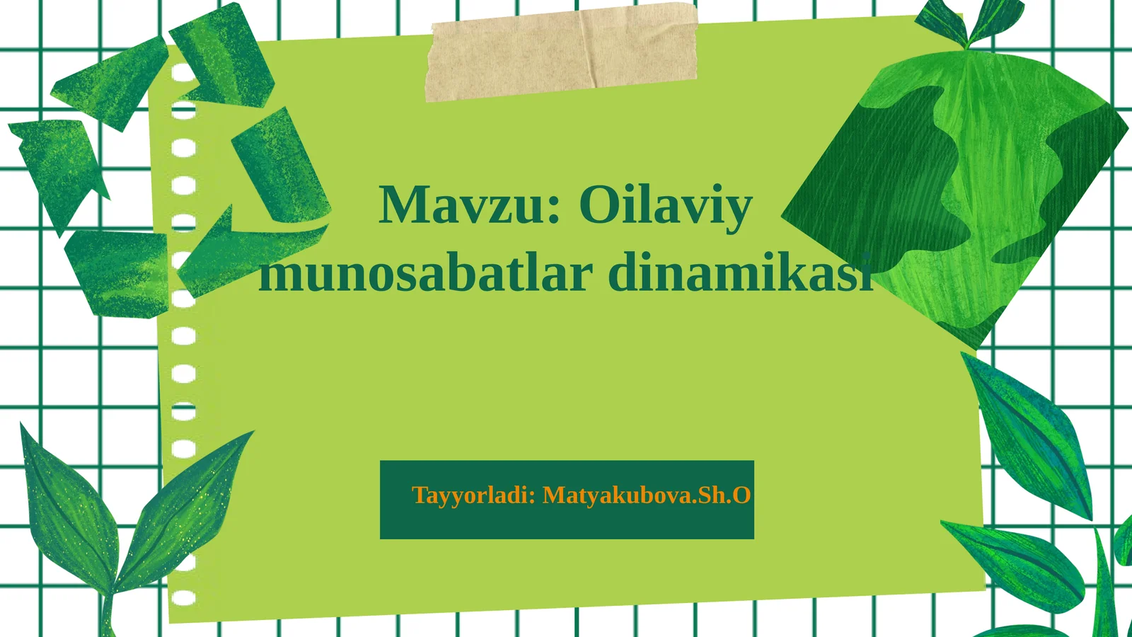 Oilaviy munosabatlar dinamikasi