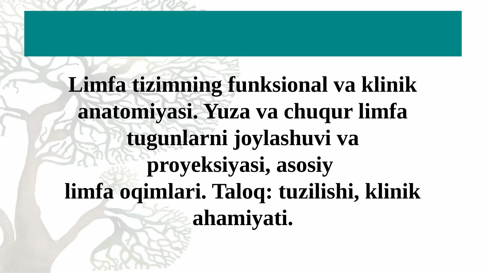 Limfa tizimning funksional va klinik anatomiyasi. Yuza va chuqur limfa tugunlarni joylashuvi va proyeksiyasi, asosiy  limfa oqimlari. Taloq: tuzilishi, klinik ahamiyati.