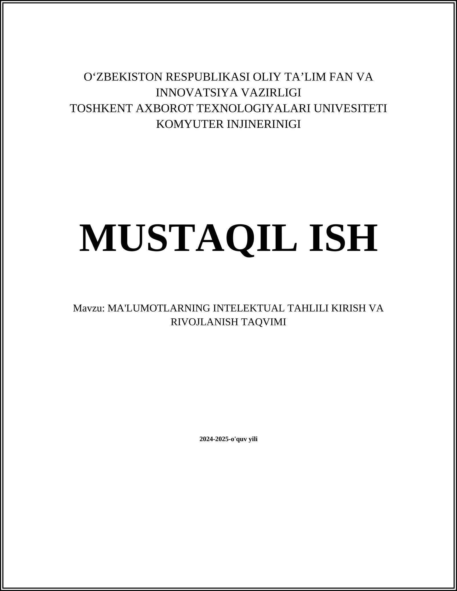 MA'LUMOTLARNING INTELEKTUAL TAHLILI