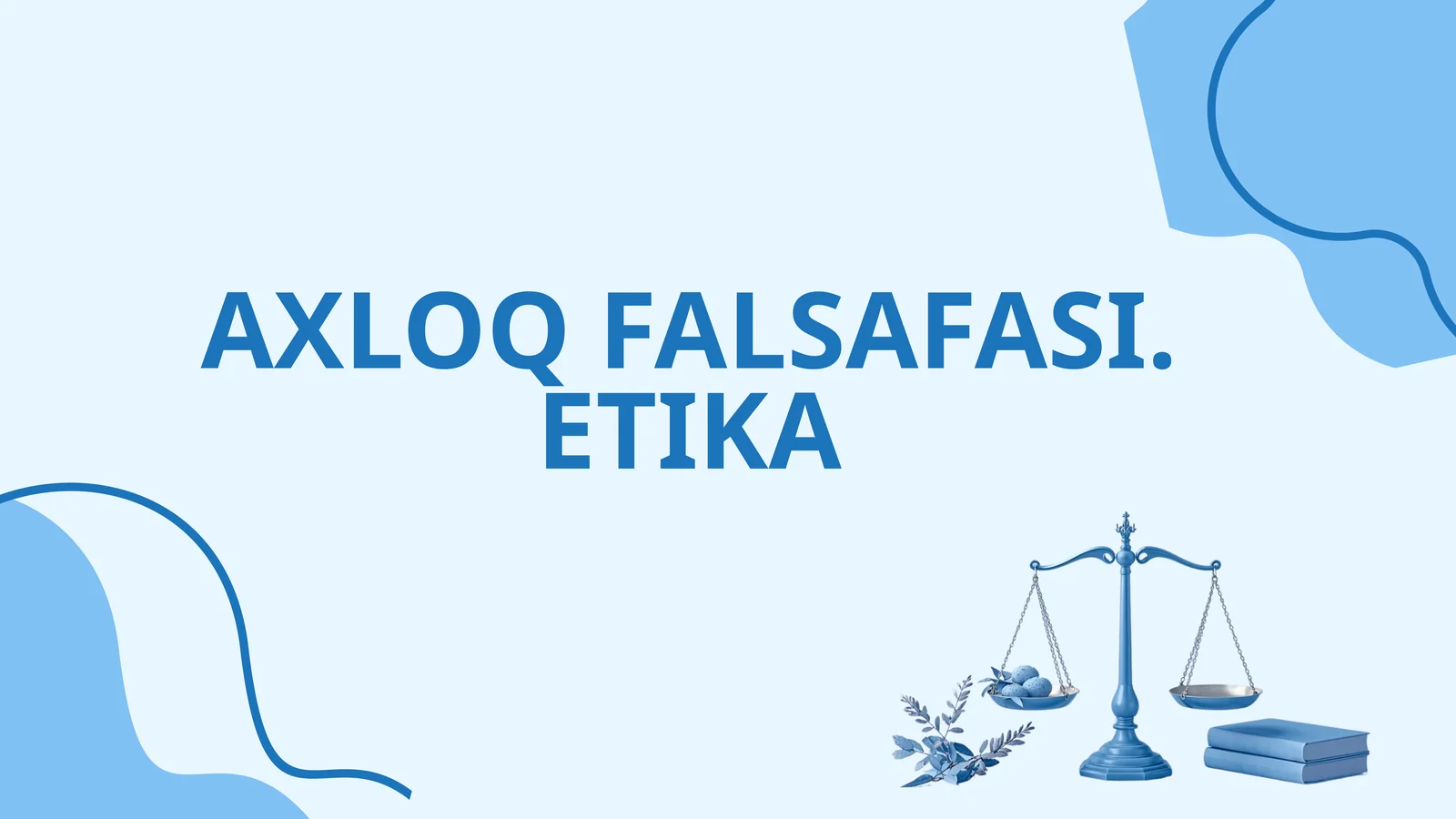 Axloq Falsafasi Etika