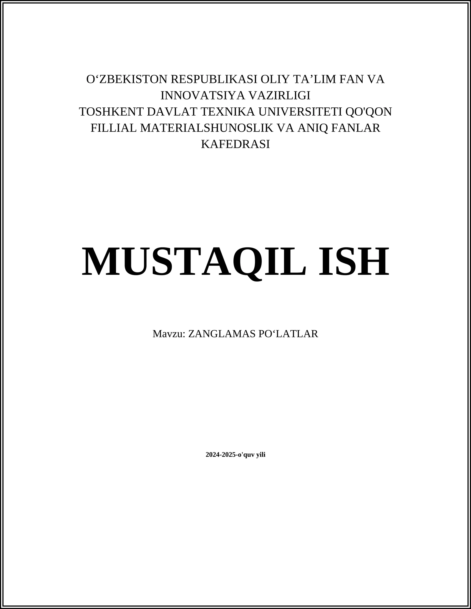 ZANGLAMAS PO‘LATLAR