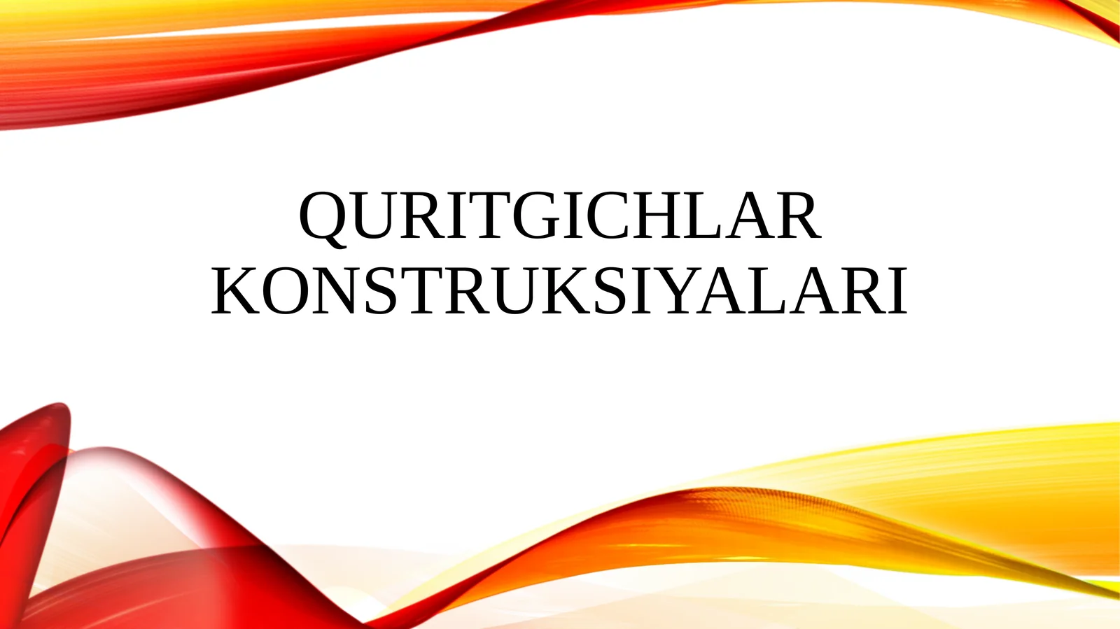 Quritgichlar konstruksiyalari