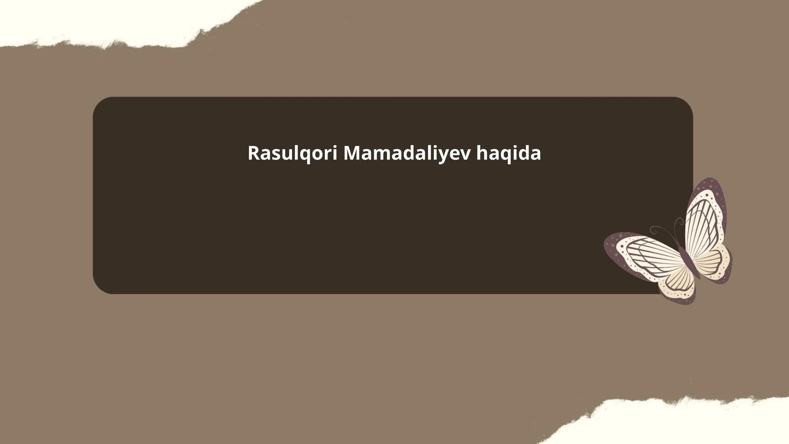 Rasulqori Mamadaliyev haqida