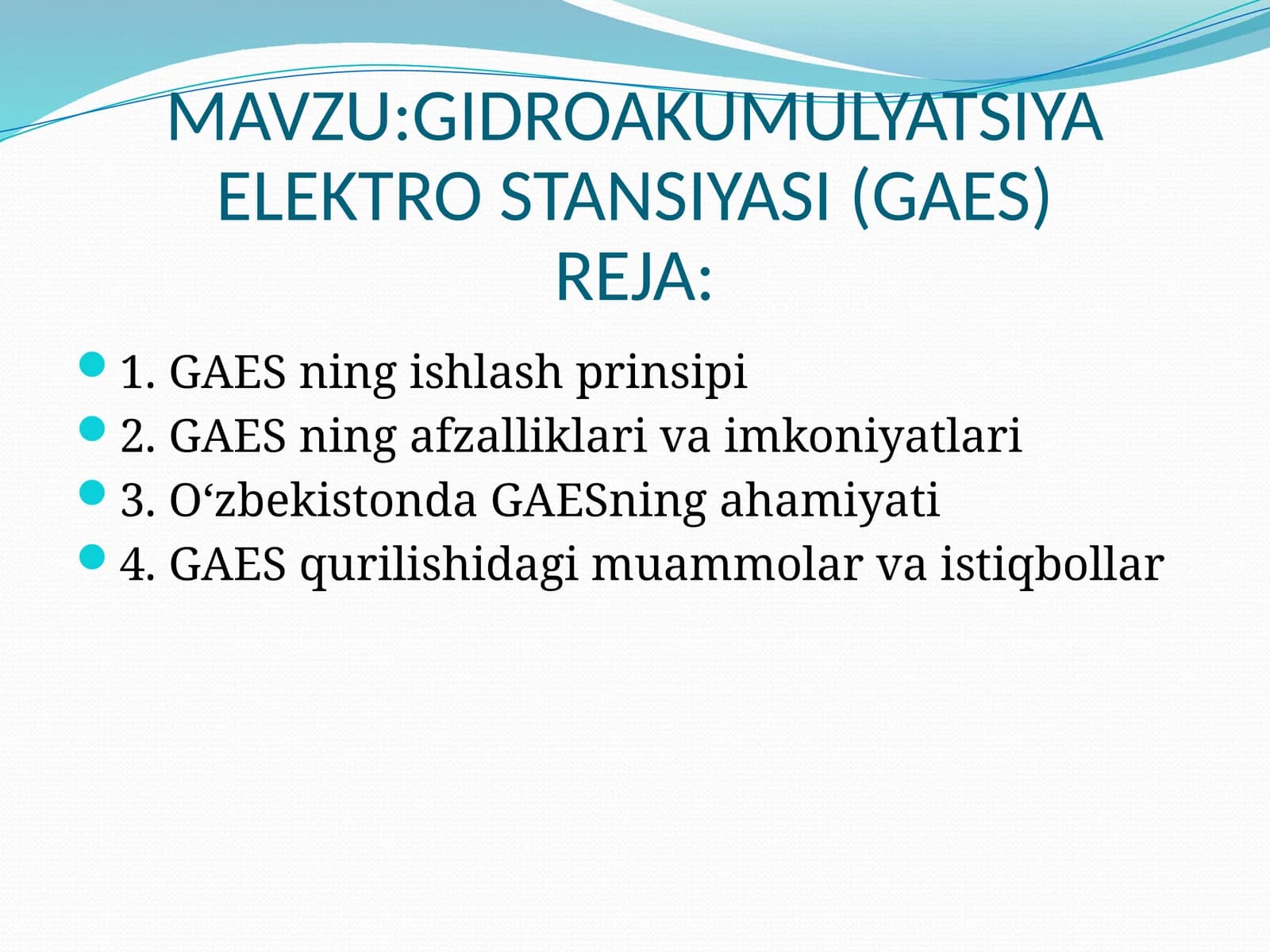 GIDROAKKUMULYATSIYA ELEKTRO STANSIYASI (GAES)