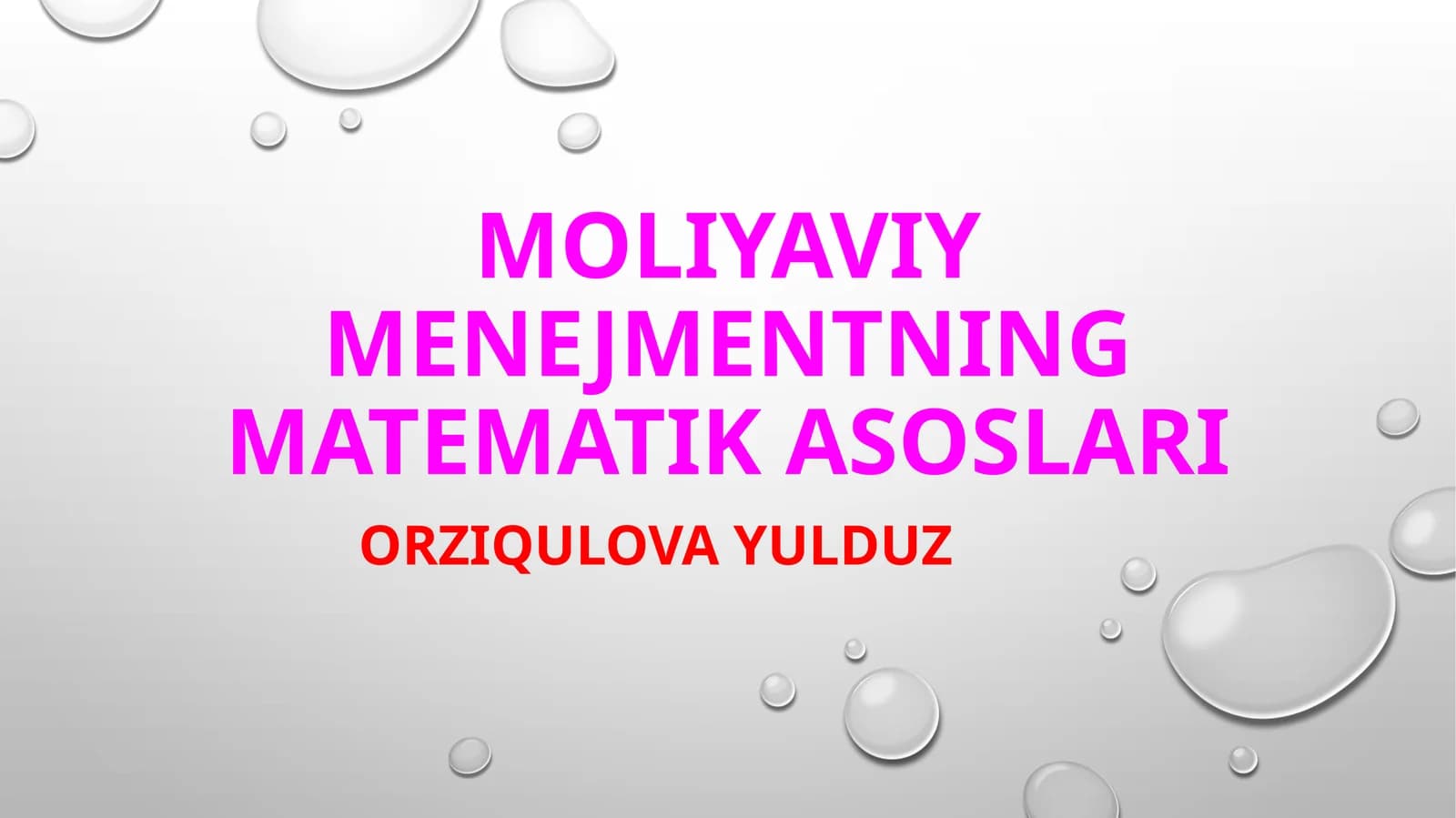 MOLIYAVIY MENEJMENTNING MATEMATIK ASOSLARI