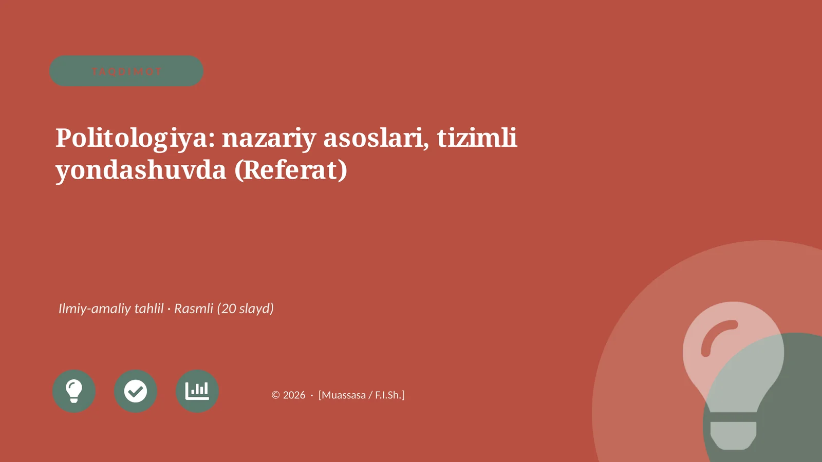 Politologiya: nazariy asoslari, tizimli yondashuvda (Referat)