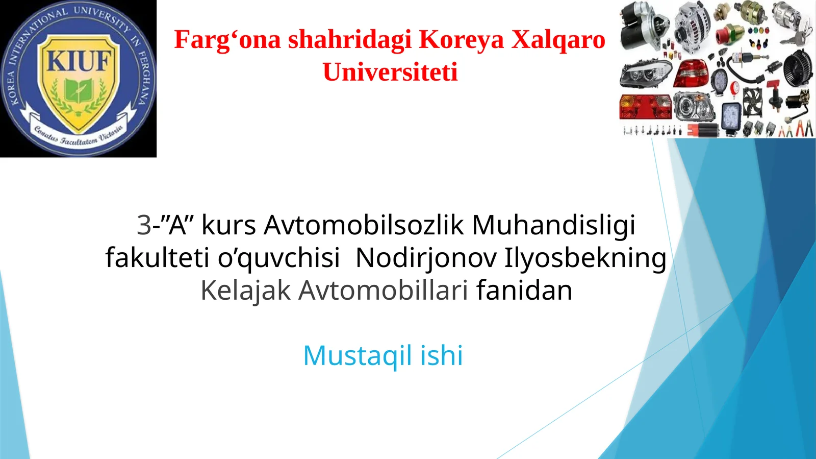 Kelajak Avtomobillar fanidan Mustaqil ishi