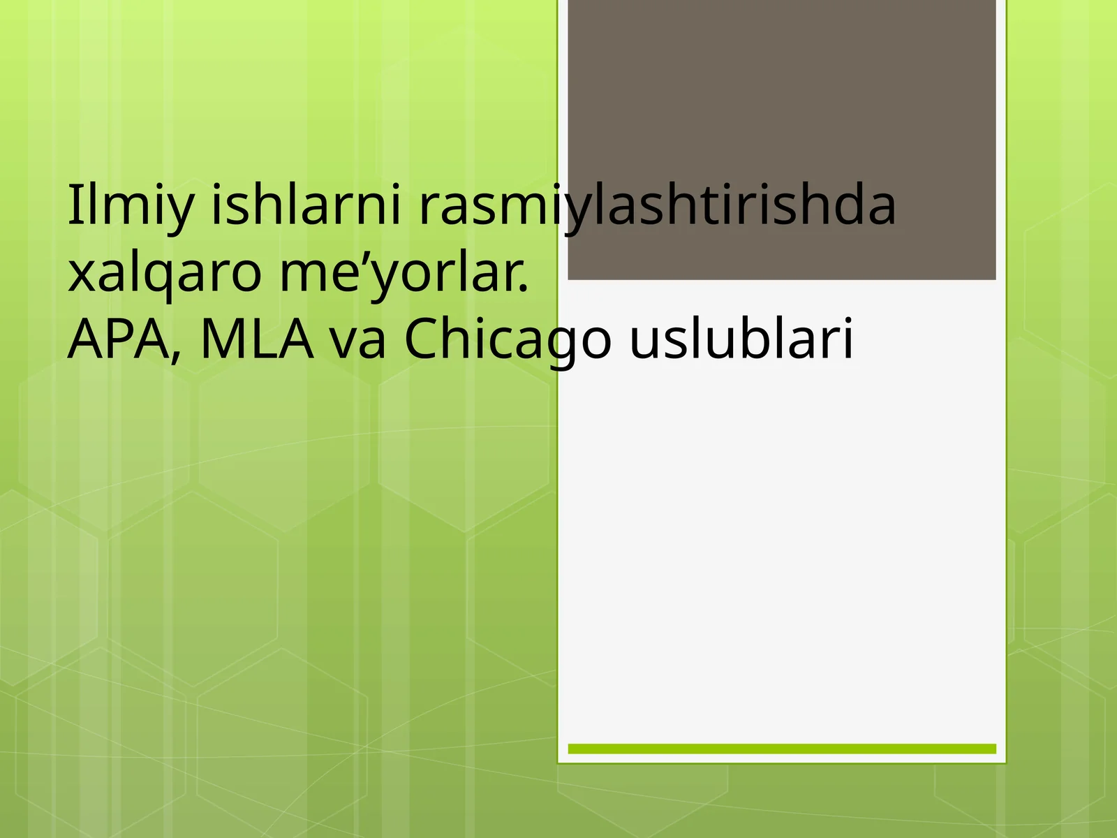 Ilmiy ishlarni rasmiylashtirishda xalqaro meʼyorlar