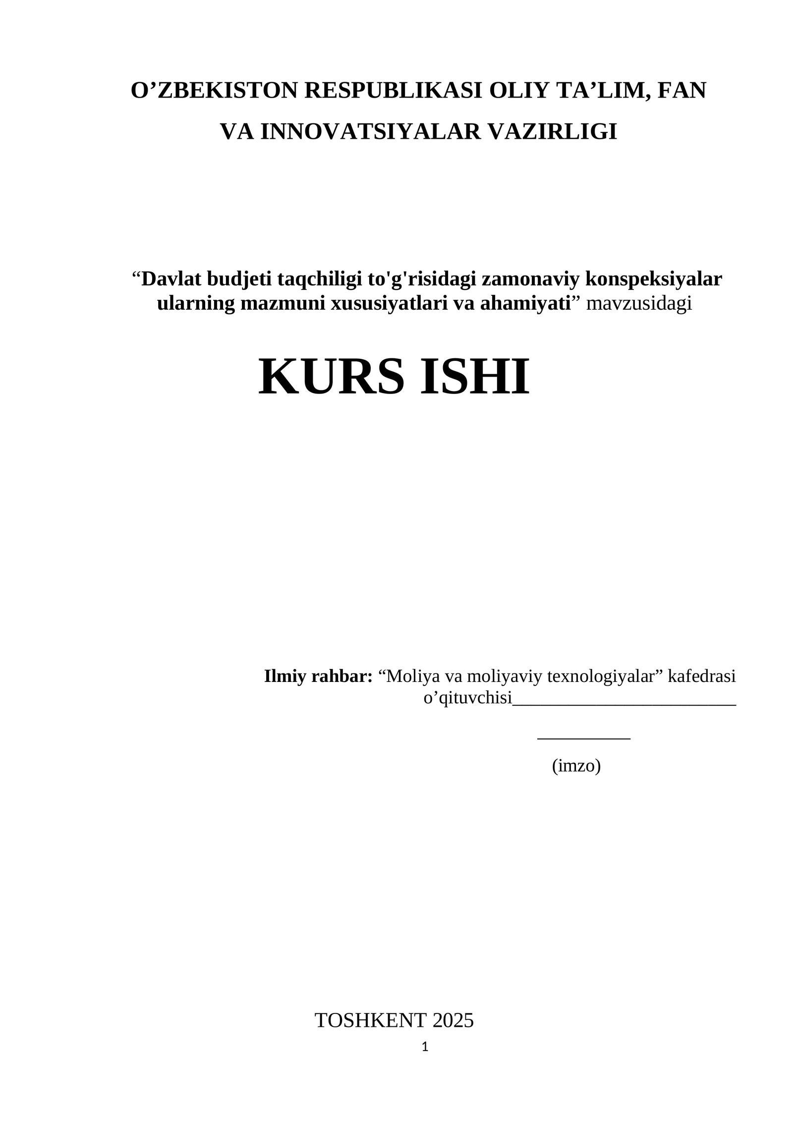 Davlat budjeti taqchiligi to'g'risidagi zamonaviy konspeksiyalar ularning mazmuni xususiyatlari va ahamiyati mavzusida kurs ishi