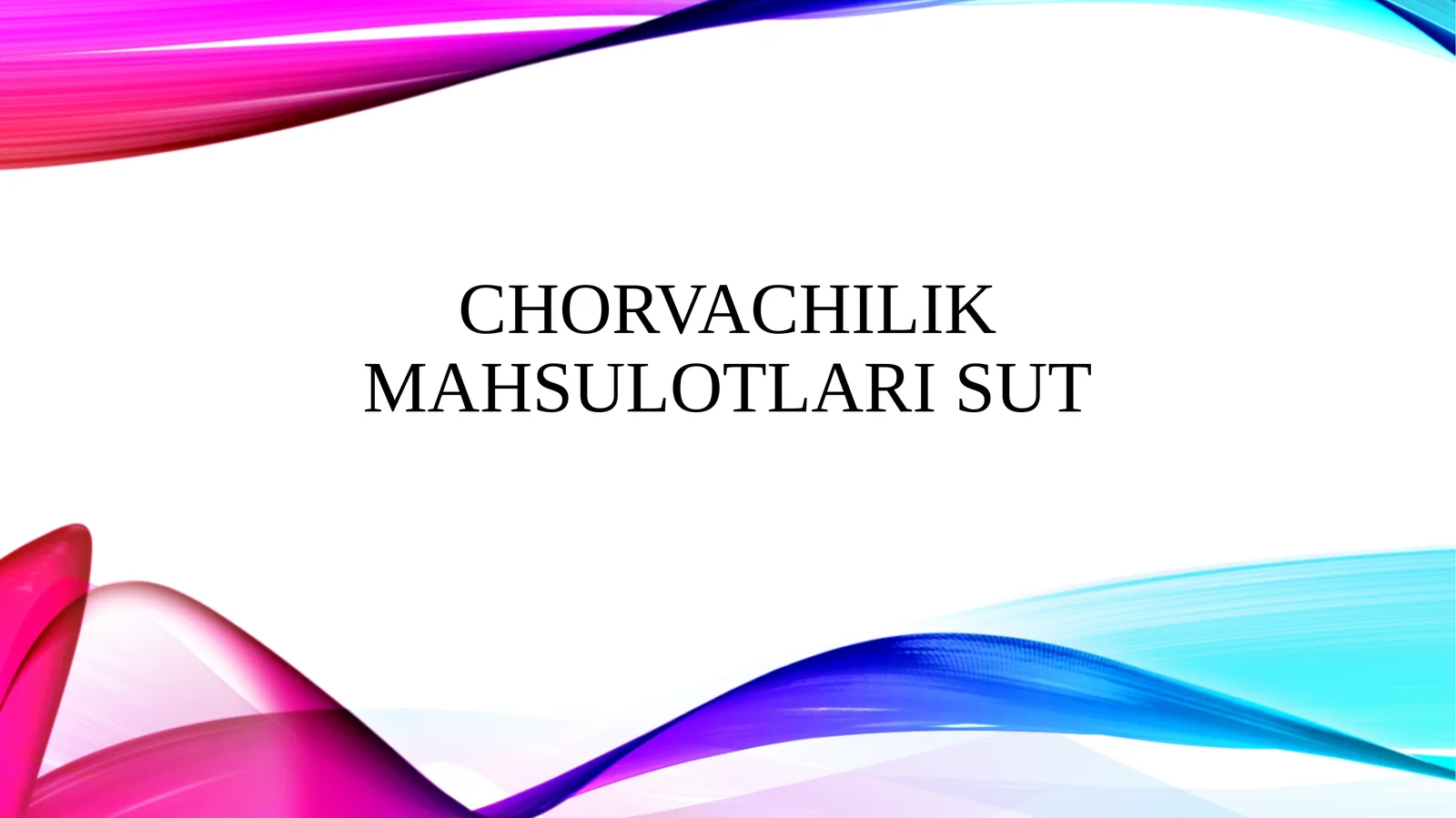 Chorvachilik mahsulotlari Sut
