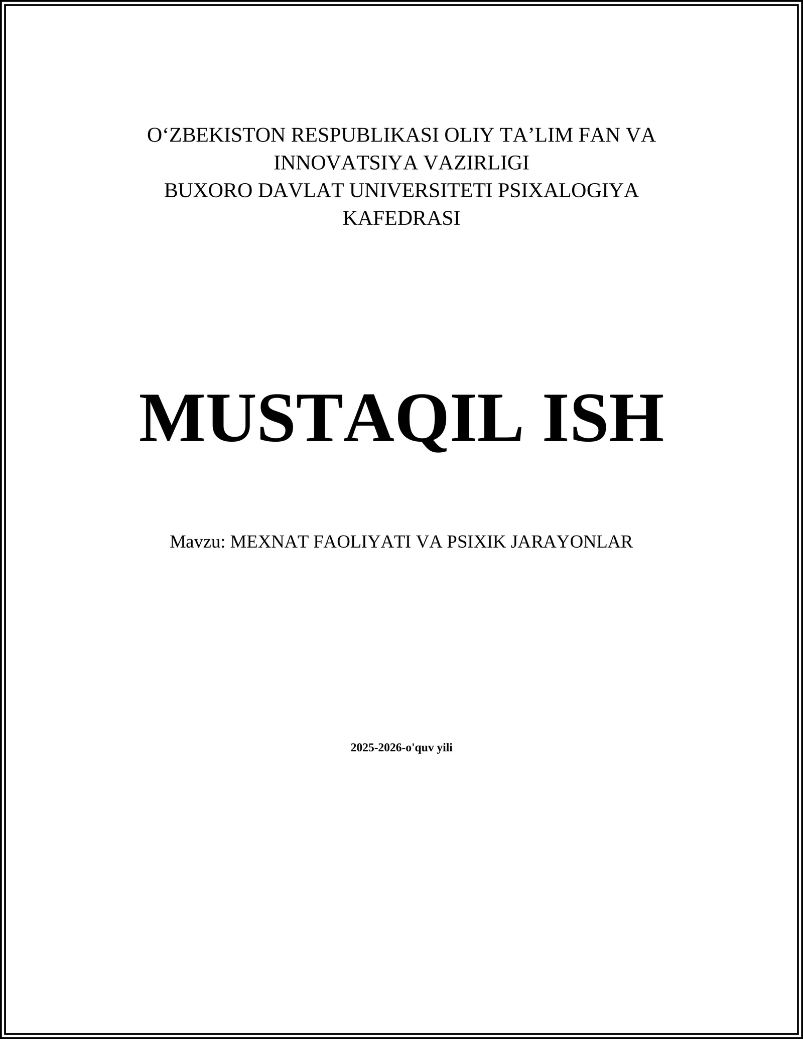 MEXNAT FAOLIYATI VA PSIXIK JARAYONLAR