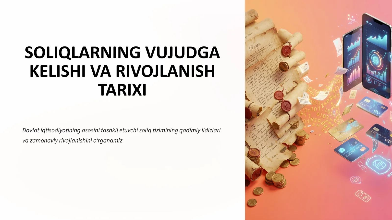 SOLIQLARNING VUJUDGA KELISHI VA RIVOJLANISH TARIXI